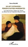 Cover-Bild zum Titel 'Un Art vietnamien : penser d'autres modernités' von 'Paliard'