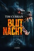 Cover-Bild zum Titel 'BLUTNACHT' von 'Tim Curran'