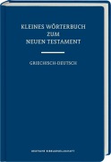Cover-Bild zum Titel 'Kleines Wörterbuch zum Neuen Testament' von 'Rudolf Kassühlke'