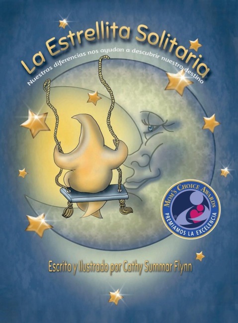 La Estrellita Solitaria "Mom's Choice Awards Recipient" - Cathy Summar Flynn