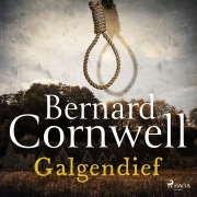 Cover-Bild zum Titel 'Galgendief' von 'Bernard Cornwell'
