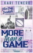 Cover-Bild zum Titel 'More than a Game - Blue Bay Breakers' von 'Kari Tenero'