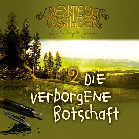 Die verborgene Botschaft - Lois Walfrid Johnson