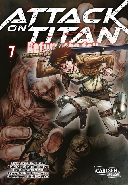 Attack on Titan - Before the Fall 7 - Hajime Isayama, Satoshi Shiki