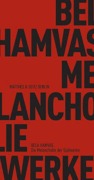 Cover-Bild zum Titel 'Die Melancholie der Spätwerke' von 'Bela Hamvas'
