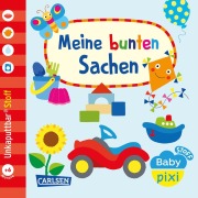 Cover-Bild zum Titel 'Baby Pixi (unkaputtbar) 166: Baby Pixi Stoff: Meine bunten Sachen' von ''