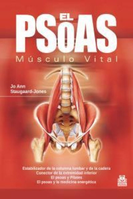 EL PSOAS. Músculo Vital - 