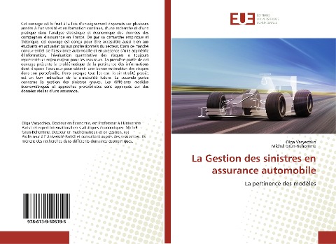 La Gestion des sinistres en assurance automobile - Olga Vasyechko, Michel Grun-Rehomme