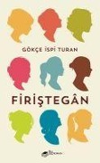 Cover-Bild zum Titel 'Firistegan' von 'Gökce ispi Turan'