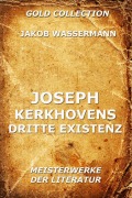 Cover-Bild zum Titel 'Joseph Kerkhovens dritte Existenz' von 'Jakob Wassermann'