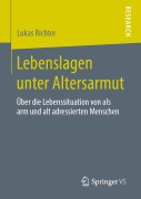 Cover-Bild zum Titel 'Lebenslagen unter Altersarmut' von 'Lukas Richter'