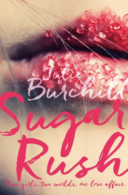 Sugar Rush - Julie Burchill