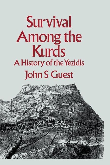 Survival Among The Kurds - John S. Guest