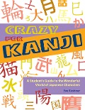 Cover-Bild zum Titel 'Crazy for Kanji' von 'Eve Kushner'