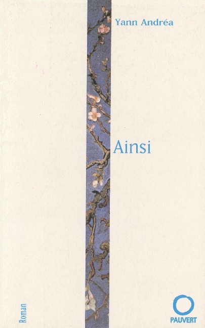 Ainsi - Yann Andréa