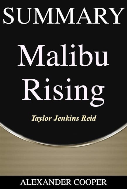 Summary of Malibu Rising - Alexander Cooper