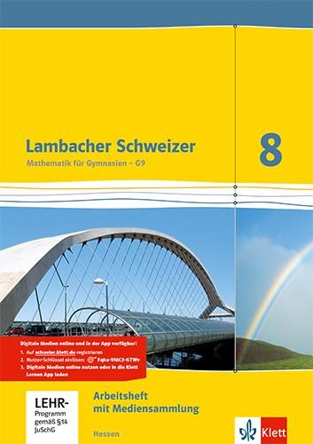 Lambacher Schweizer. 8. Schuljahr G9. Arbeitsheft plus Lösungsheft und Lernsoftware. Neubearbeitung. Hessen - 