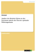 Cover-Bild zum Titel 'Analyse des Beitritts Polens in den Euroraum mittels der Theorie optimaler Währungsräume' von ''