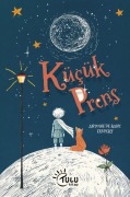 Cover-Bild zum Titel 'Kücük Prens' von 'Antoine De Saint-Exupery'