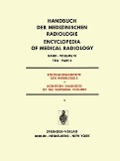 Röntgendiagnostik der Wirbelsäule Teil 3 / Roentgen Diagnosis of the Vertebral Column Part 3 - K. Reinhardt