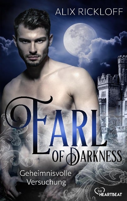 Earl of Darkness - Geheimnisvolle Versuchung - Alix Rickloff