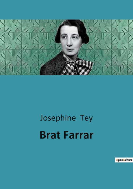 Brat Farrar - Josephine Tey