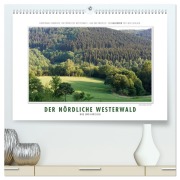 Cover-Bild zum Titel 'Emotionale Momente: Der nördliche Westerwald - rau und herzlich. (hochwertiger Premium Wandkalender 2026 DIN A2 quer), Kunstdruck in Hochglanz' von 'Ingo Gerlach'