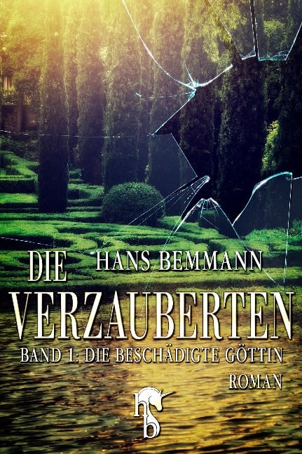 Die Verzauberten - Hans Bemmann