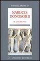 Cover-Bild zum Titel 'Nabucodonosor II. Re di Babilonia' von 'Daniel Arnaud'