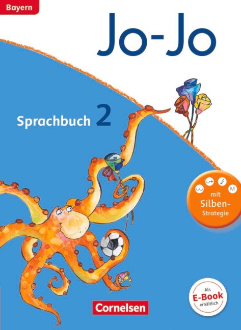 Jo-Jo Sprachbuch - Grundschule Bayern. 2. Jahrgangsstufe - Schülerbuch - Frido Brunold, Isabelle Lechner, Susanne Mansour, Sandra Meeh, Henriette Naumann-Harms