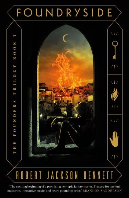 Foundryside - Robert Jackson Bennett