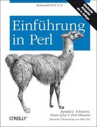 Einführung in Perl - Randal L. Schwartz, Tom Phoenix, Brian D. Foy