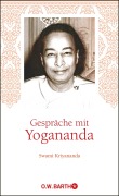 Cover-Bild zum Titel 'Gespräche mit Yogananda' von 'Yogananda'