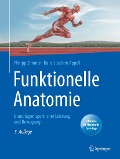 Cover-Bild zum Titel 'Funktionelle Anatomie' von 'Philipp Zimmer, Hans-Joachim Appell'