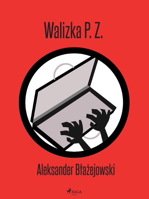 Walizka P. Z. - Aleksander Blazejowski