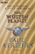 Der Wüstenplanet: Paul Atreides - Brian Herbert, Kevin J. Anderson