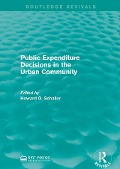 Cover-Bild zum Titel 'Public Expenditure Decisions in the Urban Community' von ''