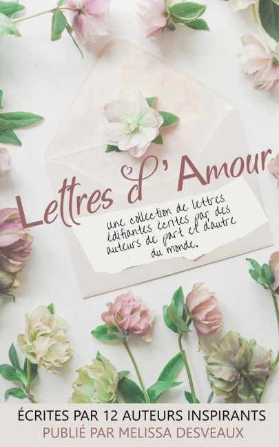 Lettres d'Amour - Melissa Desveaux