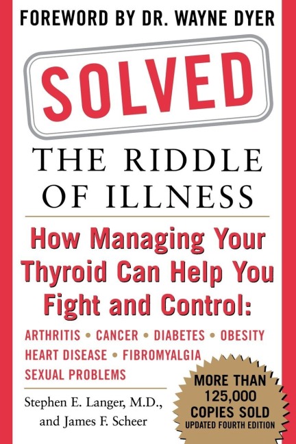 Solved the Riddle of Illness - Stephen E. Langer, James F. Scheer