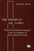 Cover-Bild zum Titel 'The theory of A.r. Luria' von 'Donna R. Vocate'