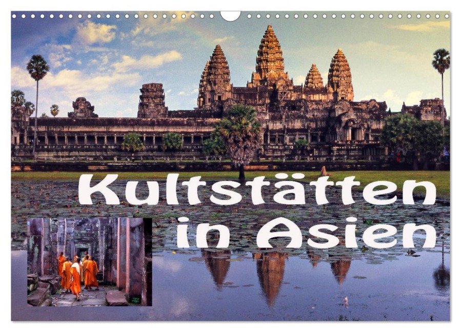 Kultstätten in Asien (Wandkalender 2026 DIN A3 quer), CALVENDO Monatskalender - Joern Stegen
