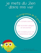 Cover-Bild zum Titel 'Je mets du zen dans ma vie' von 'Elody Gourmez'