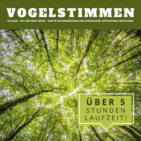 Vogelstimmen im Wald: Sanfte Naturgeräusche zum Einschlafen, Entspannen, Meditieren - Naturgeräusche Archiv Potsdam