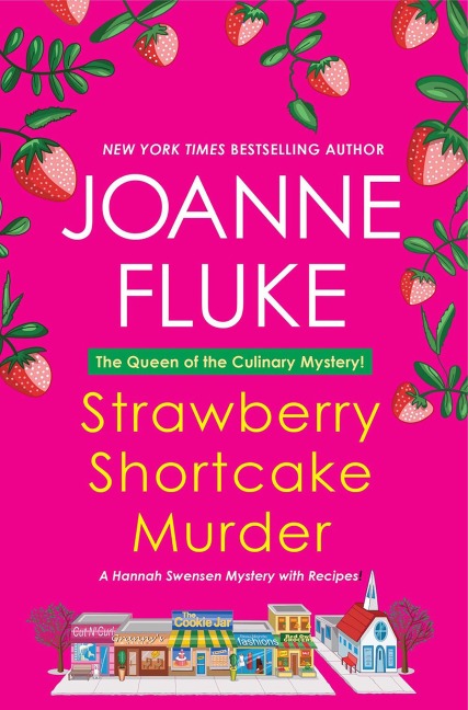 Strawberry Shortcake Murder - Joanne Fluke
