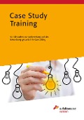 Cover-Bild zum Titel 'Case Study Training' von 'Laura Treml, Laura Treml'