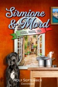 Cover-Bild zum Titel 'Sirmione & Mord - Pizza, Pasta, Tod' von 'Wolf September'
