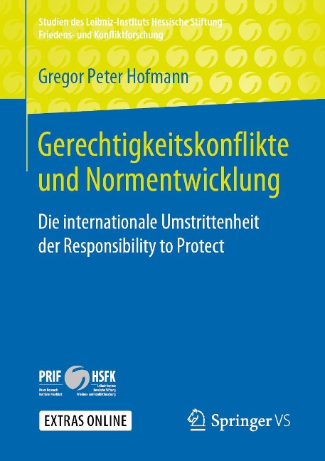 Gerechtigkeitskonflikte und Normentwicklung - Gregor Peter Hofmann