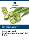 Cover-Bild zum Titel 'Heterosis und Kombinationsfähigkeit bei Okra' von 'Sanmukhbhai Saravaiya, Joshi Virendrakumar'