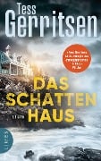 Das Schattenhaus - Tess Gerritsen