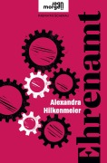 Cover-Bild zum Titel 'Ehrenamt' von 'Alexandra Hilkenmeier'